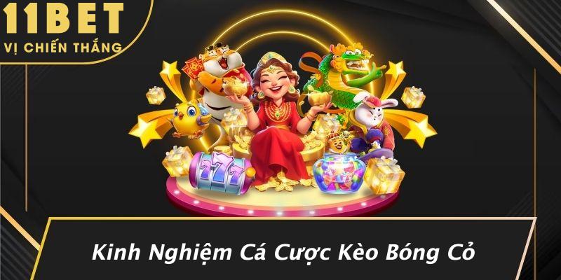 Kinh Nghiệm Cá Cược Kèo Bóng Cỏ