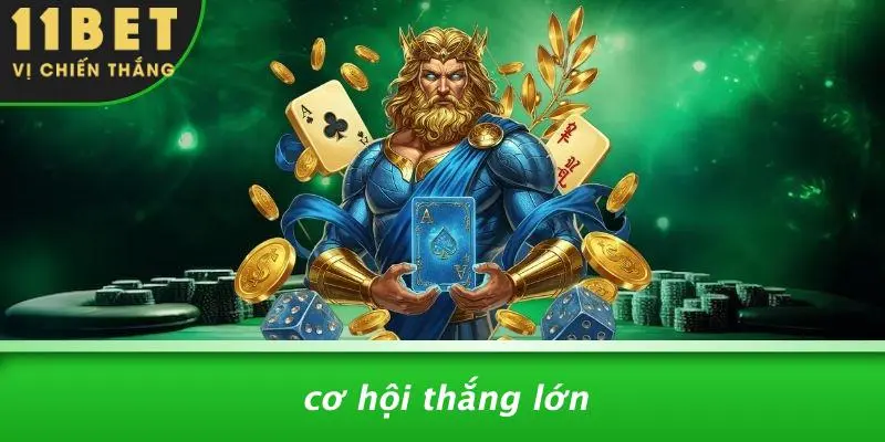 Cơ Hội Thắng Lớn